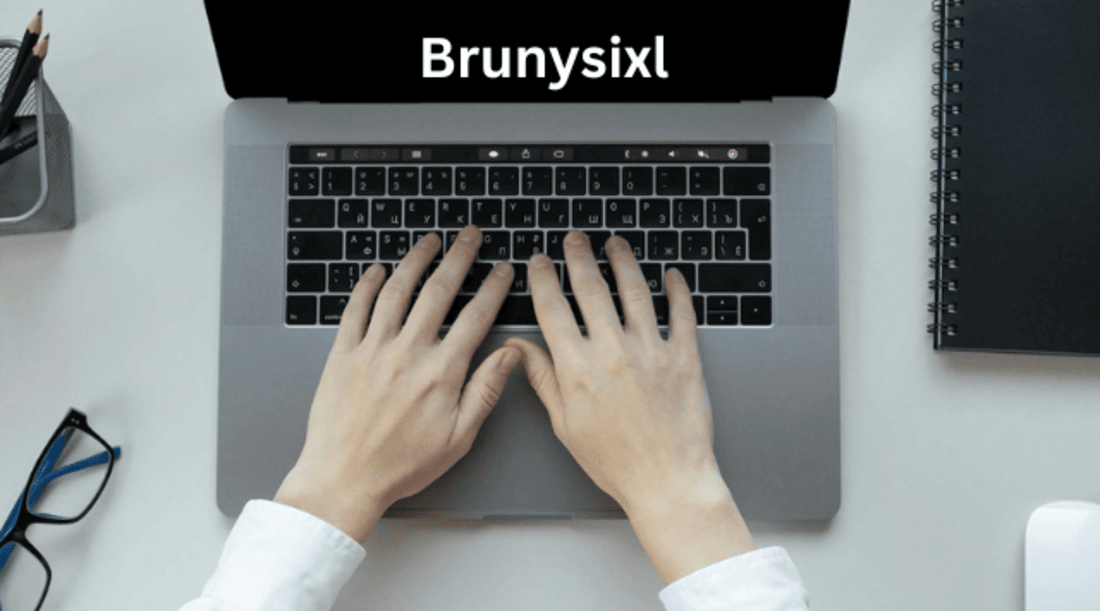 Understanding “Brunysixl”: A New Trend in the English Language