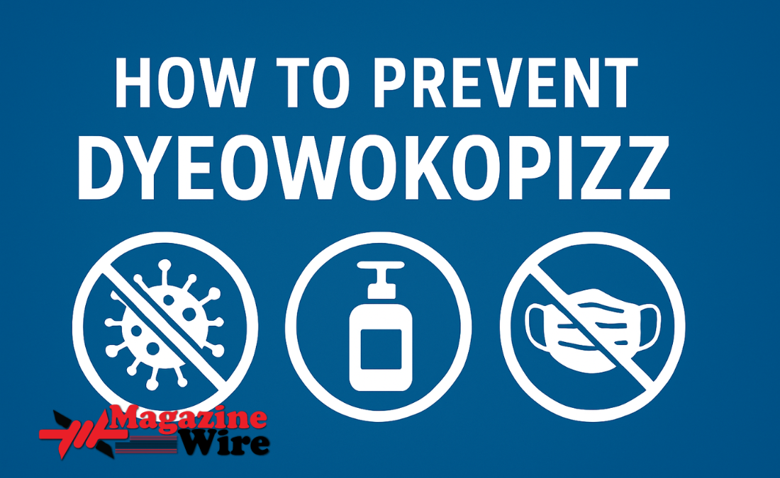 How to Prevent Dyeowokopizz